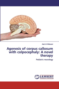 Agenesis of corpus callosum with colpocephaly