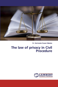 law of privacy in Civil Procedure