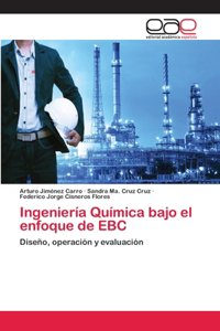 Ingeniería Química bajo el enfoque de EBC