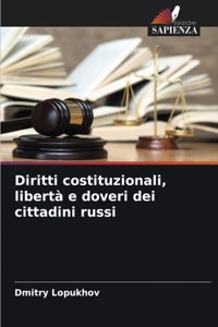 Diritti costituzionali, libertà e doveri dei cittadini russi