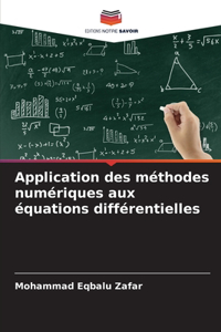 Application des méthodes numériques aux équations différentielles