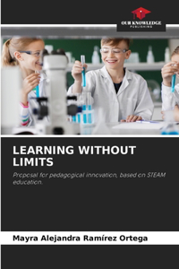 Learning Without Limits