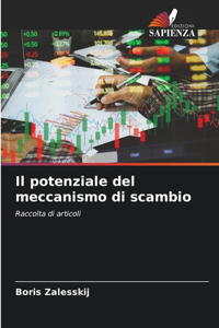 potenziale del meccanismo di scambio