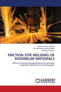 Friction Stir Welding of Dissimilar Materials