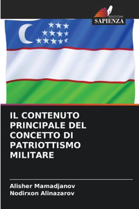 Contenuto Principale del Concetto Di Patriottismo Militare