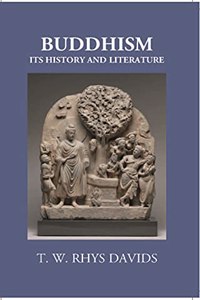 Buddhism: Its History and Literature