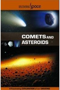 Comets and Asteroids