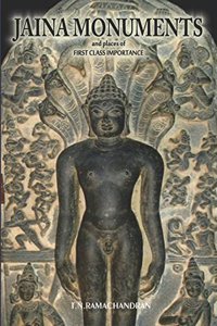 Jaina Monuments : and places of First Class Importance