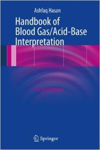 Handbook Of Blood Gas/Acid-Base Interpretation