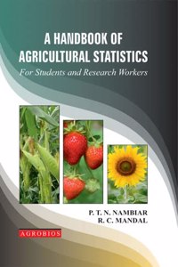 Handbook Of Agricultural Statistics For Students And Research Workers, Mandal, R C P T N Nambiar