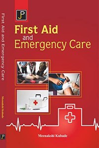First Aid and Emergency Care
