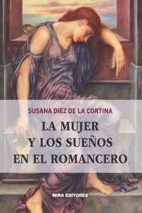 La mujer y los suenos en el romancero