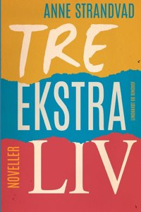 Tre ekstra liv