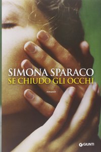 Se chiudono gli occhi