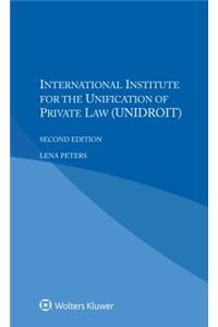 International Institute for the Unification of Private Law (UNIDROIT)