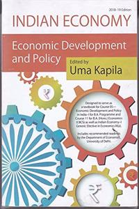 Indian Economy 2018-19 Edition: Economic Development and Policy