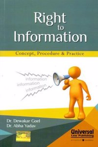 Right to Information  Concept, Procedure & Practice