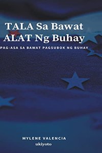 TALA sa Bawat ALAT ng Buhay