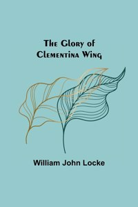 Glory of Clementina Wing
