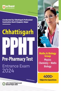 Arihant Chhattisgarh PPHT Pre Pharmacy Test Entrance Exam 2024