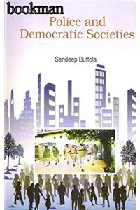 Police and Democratic Societies