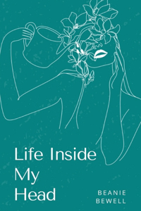 Life Inside My Head