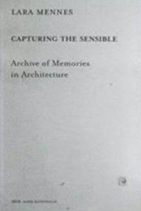 Lara Mennes Capturing the Sensible
