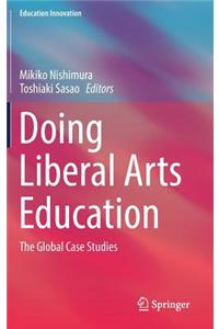 Doing Liberal Arts Education