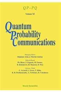 Quantum Probability Communications: Qp-Pq - Volume XI