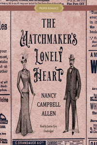 Matchmaker's Lonely Heart Lib/E