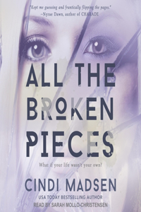 All the Broken Pieces