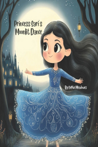 Princess Sari's Moonlit Dance