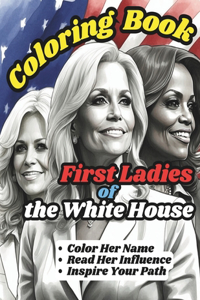 First Ladies of the White House