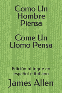 Como Un Hombre Piensa Come Un Uomo Pensa