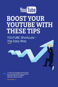 Boost Your Youtube with These Tips