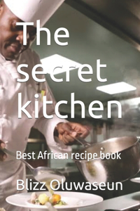 secret kitchen