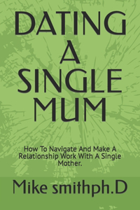 Dating a Single Mum