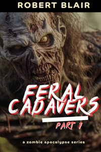 Feral Cadavers