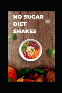 No Sugar Diet Shakes