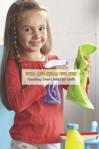 Vital Life Skills for Kids