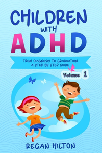 CHILDREN with ADHD