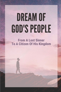 Dream Of God's People