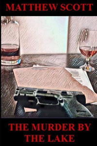 The Murder By The Lake