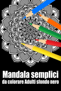 Mandala semplici da colorare Adulti sfondo nero