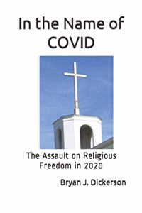 In the Name of COVID