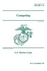 Marine Corps Doctrinal Publication MCDP 1-4 Competing December 2020