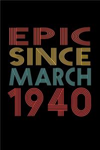 Epic Since March 1940