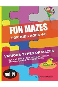 Fun Mazes for Kids Ages 4-8 - Vol 14