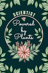 Scientist Powered By Plants Journal Notebook