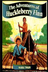 The Adventures of Huckleberry Finn 